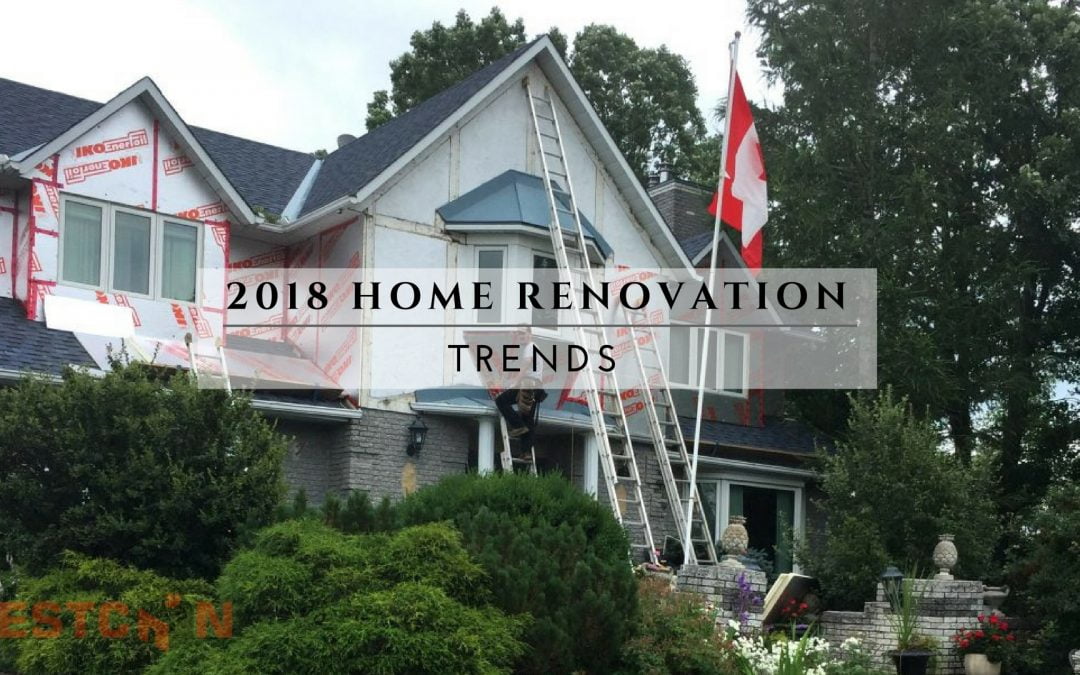 2018 Home Renovation Trends